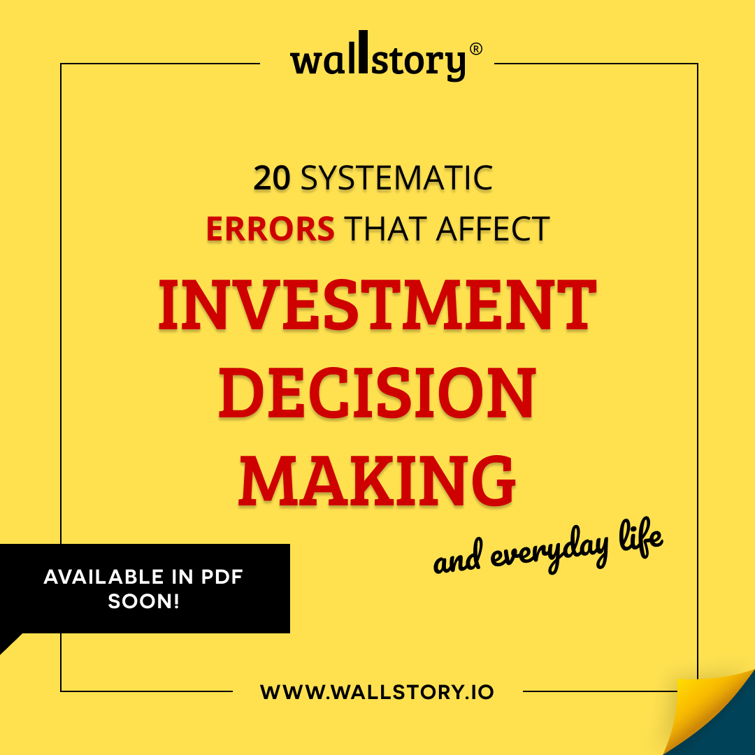 20 systematic errors that affect investment decision making